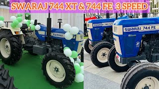 Swaraj 744 XT amp Swaraj 744 FE 3SPEED 2023 Model SINGH BROTHERS  SUNAM CONTACT9842000855 [upl. by Risley]