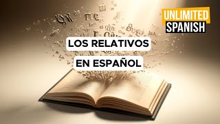 365 Los relativos en español [upl. by Esenaj]