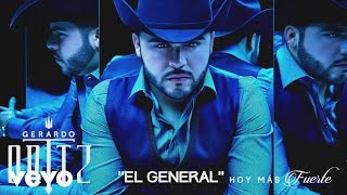 Gerardo Ortiz  El General Audio [upl. by Aydidey]