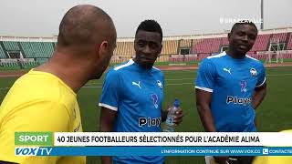 Sélection de 40 jeunes footballeurs pour l’académie Alima [upl. by Esenwahs]