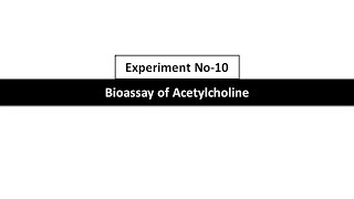 12Bioassay of Acetylcholine using Rat IleumColon by Four Point BioassayExpt No10 [upl. by Alis]