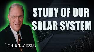 Study Of Our Solar System  Pastor Chuck Missler [upl. by Atimed871]