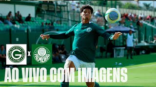 GOIÁS X PALMEIRAS  AO VIVO COM IMAGENS  CAMPEONATO BRASILEIRO SUB20 [upl. by Dolly]