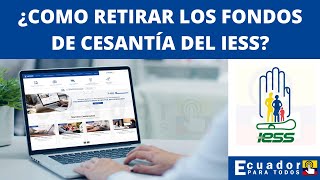 👉 Como solicitar los Fondos de Cesantía 2024 IESS  Retira de forma fácil y rápida [upl. by Brandise]