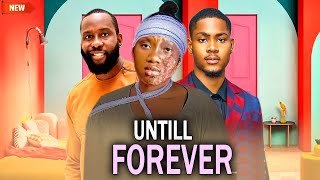 UNTIL FOREVER  RAY EMODICHINENYE NNEBECLINTON JOSHUA NEW COMEDY 2024 NIG MOVIES [upl. by Piselli]