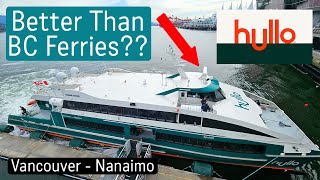 Will Hullo Ferries Be Better Than BC Ferries [upl. by Brunhild987]