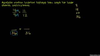 Paydası Farklı Olan Kesirlerle Toplama Cebirin Temelleri [upl. by Suissac]