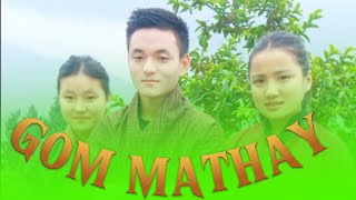 GOM MATHAY [upl. by Ioves]