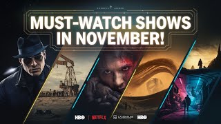 Top 10 Must Watch TV Shows of November 2024 – Your Ultimate Binge Guide [upl. by Khosrow]