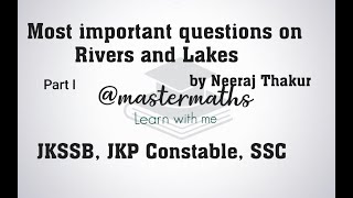 Rivers and Lakes MCQ Part I  JKSSB JKP Constable [upl. by Collette]