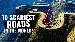 10 Scariest Roads in the World [upl. by Ekihc]