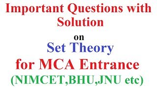 MCA Entrance Examination 9 Important Questions with Solution on Set Theory [upl. by Emelin461]