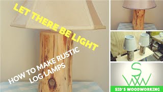 How to make log lamps diy project [upl. by Tnek]