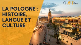 La Pologne  Histoire langue et culture pologne [upl. by Tehcac]