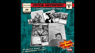 Critical Encounters  Issue 245  Secret Dossier  Colossus [upl. by Artenehs]