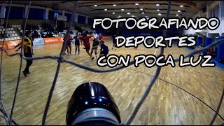 Soy fotógrafo  Capítulo 17 📷 Cómo FOTOGRAFIAR DEPORTES con POCA LUZ 💡 [upl. by Taub]