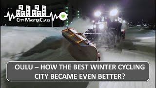 Oulu  How the Best Winter Cycling City Became even Better [upl. by Lurie838]