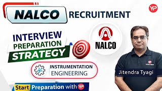 NALCO Recruitment through GATE 2023  Instrumentation Engg  Interview Preparation Strategy [upl. by Ahael]