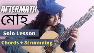 Aftermath  Moho Guitar Lesson SoloChordsStrumming [upl. by Shig]