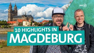 Städtetrip Magdeburg Die 10 besten Sehenswürdigkeiten und Ausflugstipps  ARD Reisen [upl. by Zeiler]