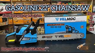 VELMOC 22” PETROL 62CC CHAINSAW  UNBOXING amp INSTALLATION  COMPLETE INFORMATION [upl. by Abrahams]