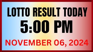 5pm Lotto PCSO Result November 06 2024 5PM Draw  3D Swertres amp 2D EZ2 [upl. by Leitman]