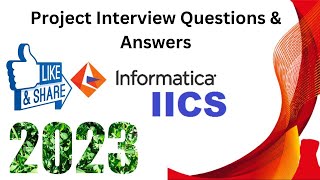 Informatica and IICS Real Time Project Interview Question and Answers  6 [upl. by Nilde]