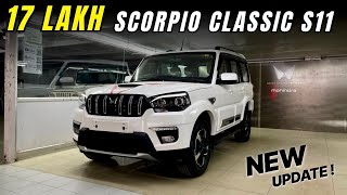 2024 Mahindra Scorpio Classic S11 ❤️ Top Model New Update ✅ [upl. by Staten]