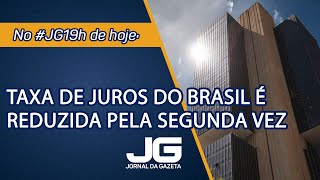 Taxa de juros do Brasil é reduzida pela segunda vez  Jornal da Gazeta  20092023 [upl. by Adina422]