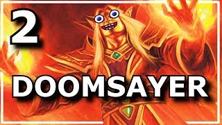 Hearthstone  Best of Doomsayer 2 [upl. by Romilda598]