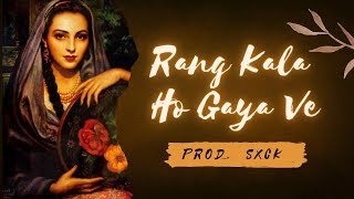 Rang Kala Ho Gaya Ve Prod SXCK  Pappi Gill [upl. by Ran518]