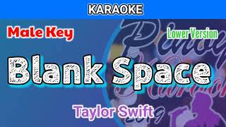 Taylor Swift  Blank Space Karaoke Version [upl. by Quiteri548]