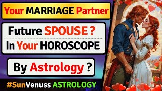 Your SPOUSE Nature amp APPEARANCE  Spouse Astrology  Future Spouse Astrology  Vedic Astrology [upl. by Roche]