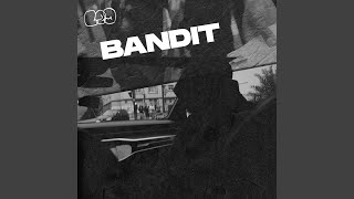 BANDIT [upl. by Bergin]