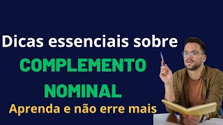 Desvendando o Complemento Nominal Dicas para Enriquecer suas Frases [upl. by Nossah822]