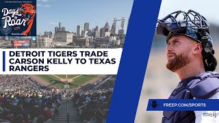 Detroit Tigers trade Carson Kelly to Texas Rangers for two minor leaguers What to know [upl. by Intruok674]