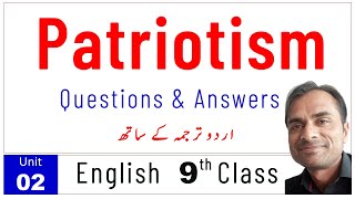 9th Class English  Patriotism  Unit No 02  Questions amp Answers  english9thclass [upl. by Keffer]