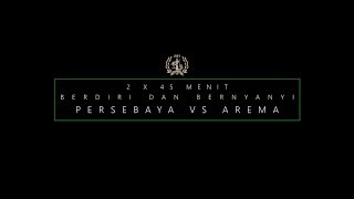 2 X 45 MENIT BERDIRI DAN BERNYANYI WITH GREEN NORD TRIBUNE PERSEBAYA VS AREMA [upl. by Adnawt]