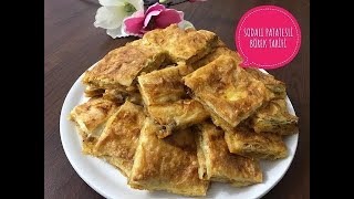 Sodalı Patatesli Börek Nasıl Yapılır [upl. by Retsbew465]