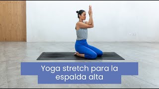 Yoga stretch espalda alta hombros y cuello  Xuan Lan Yoga [upl. by Ulphi]