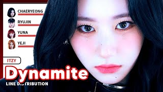 ITZY  Dynamite Line Distribution [upl. by Colene]