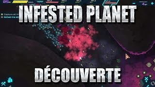 Infested Planet  Découverte [upl. by Reyotal3]