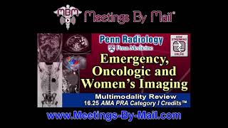 Penn Radiology Emergency Oncologic and Womens Imaging Preview [upl. by Canada251]