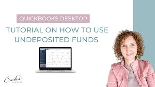 QuickBooks Desktop Tutorial on How To Use Undeposited Funds [upl. by Geralda]