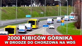 2000 Kibiców Górnika w drodze do chorzowa na Wielkie Derby Śląska ruch chorzówGórnik Zabrze [upl. by Ycam]