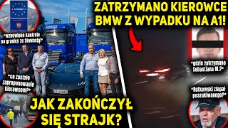 PRZEŁOM KONIEC STRAJKU PRACOWNIKÓW POLSKIEJ FIRMY WYPADEK BMW NA A1 ZBIGNIEW ZIOBRO RUTKOWSKI [upl. by Nepets]