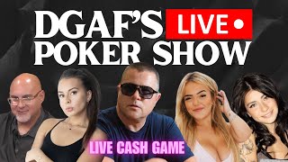 DGAF’s LIVE Poker Show Session  17 [upl. by Jaymie]