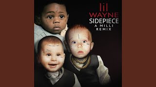 A Milli SIDEPIECE Remix [upl. by Christel]