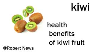 health benefits of kiwi fruit [upl. by Till]