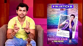 BlueTick Verified  Actor Siddharth Nigam Interview For Their New Upcoming Series BlueTick ✔️ [upl. by Bride]